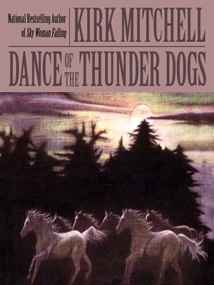 cover image of Dance of the Thunder Dogs